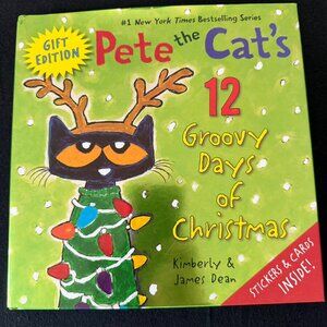 Pete the Cat's 12 Groovy Days of Christmas Gift Edition